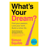 What's Your Dream?